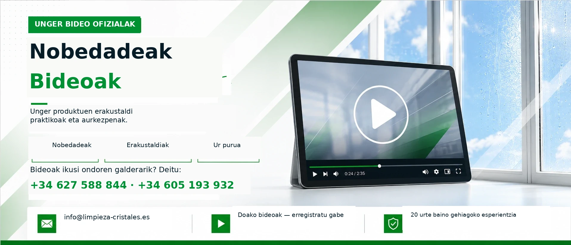 Berritasunen bideoak, demostraciones y productos Unger